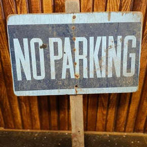 Vintage NO Parking Sign